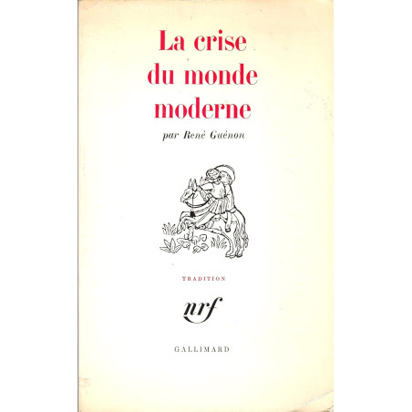 La crise du monde moderne René Guénon