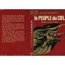Le peuple du ciel Brinsley Le Poer Trench