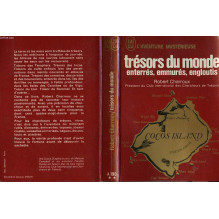 Trésors du monde: Enterrés, emmurés, engloutis Robert Charroux