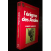L'énigme des Andes L'énigme des Andes