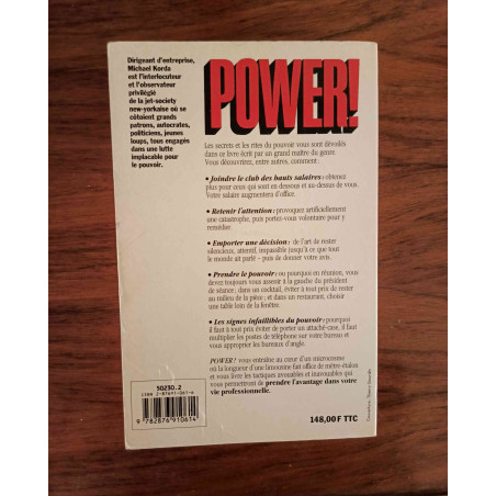 Power ! - Le pouvoir: Comment on se l'approprie, comment on s'en sert