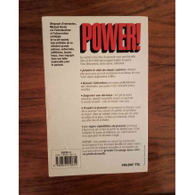 Power ! - Le pouvoir: Comment on se l'approprie, comment on s'en sert