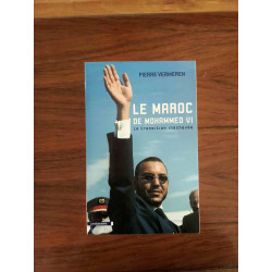 Le Maroc de Mohamed VI - La transition inachevée