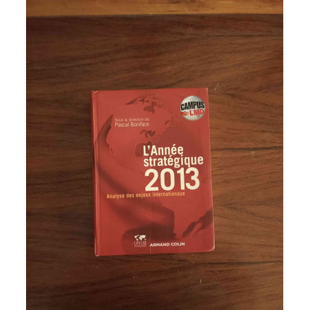 L'année stratégique 2013