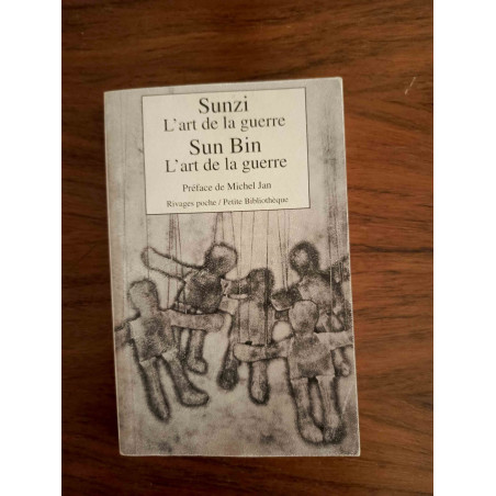 Sunzi L'art de la guerre Sun Bin L'art de la guerre