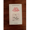 Relire l'art de la guerre de Sun Tzu - Stratèges & Stratégie