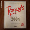 Records Le grand livre 2004