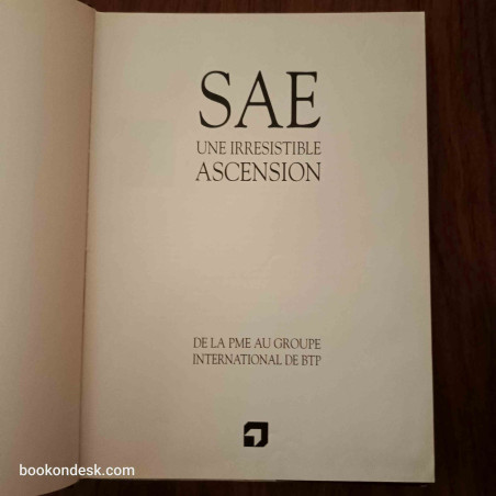 SAE une irresestible ascension